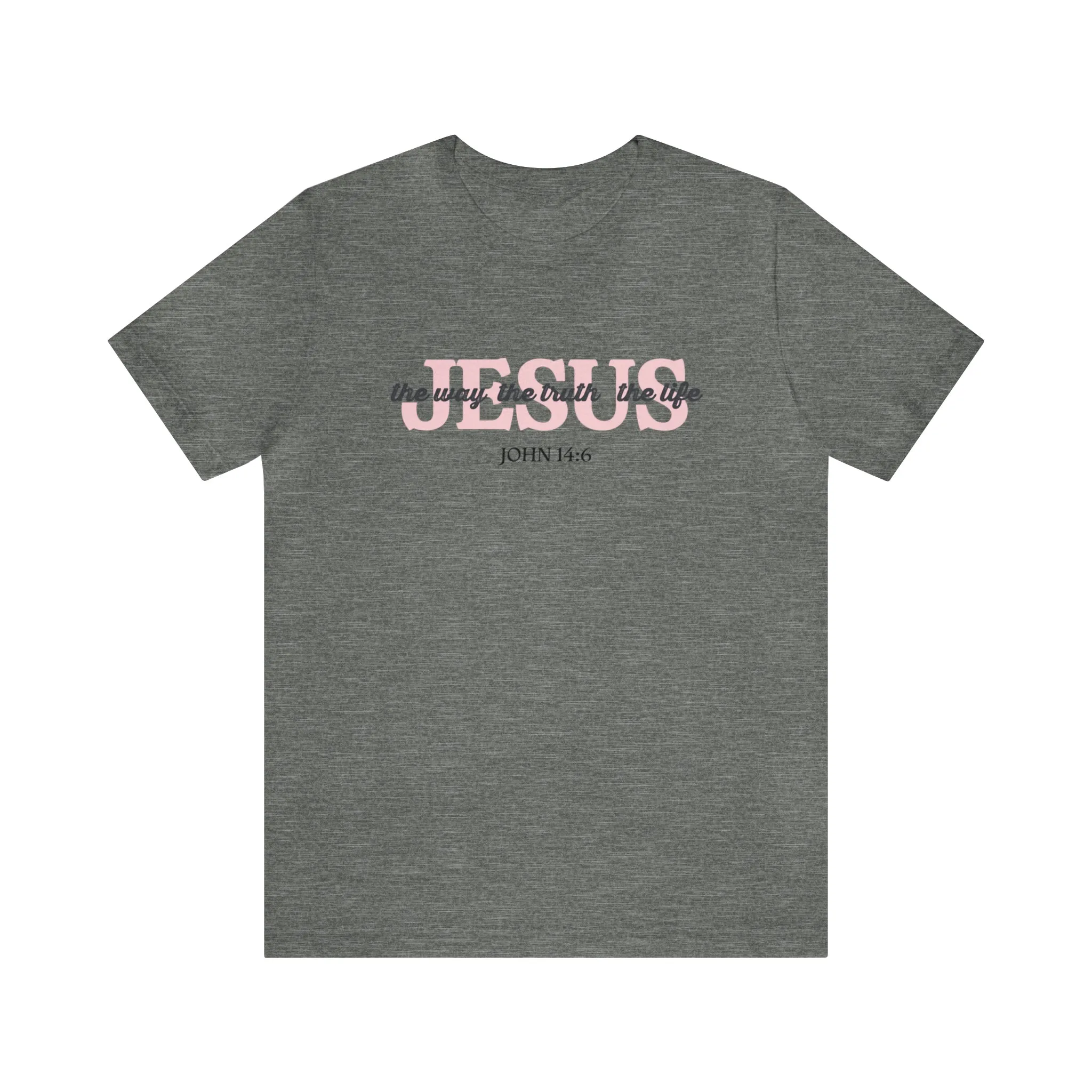 "Jesus is the way" Bella Canvas Unisex Jersey Short Sleeve Tee