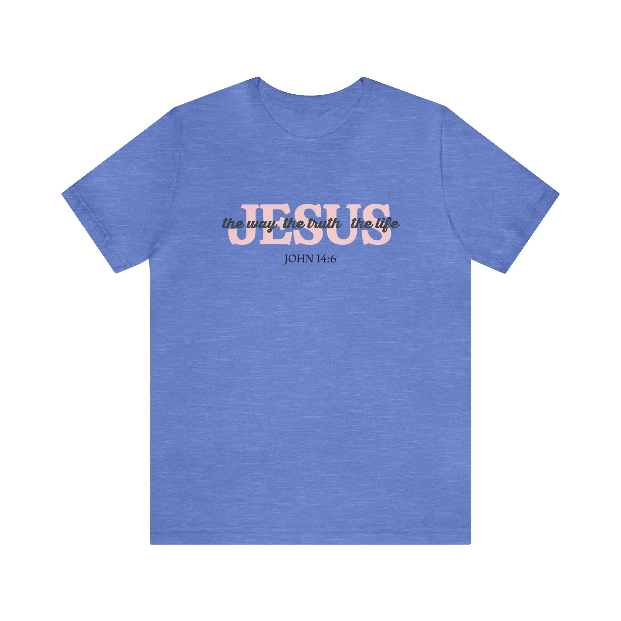 "Jesus is the way" Bella Canvas Unisex Jersey Short Sleeve Tee