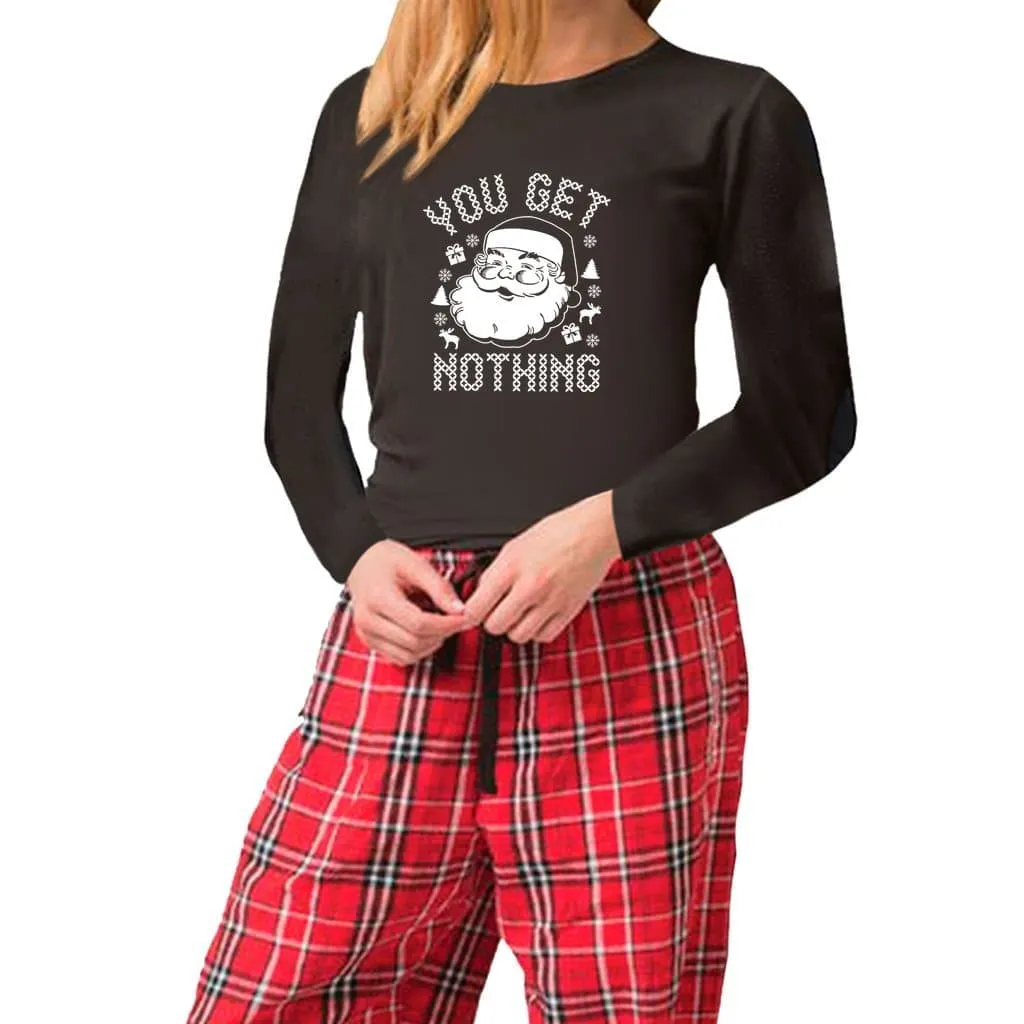 You Get Nothing Women's Matching Christmas Pajama Sets